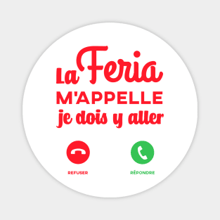 Feria phone Basque country France Magnet